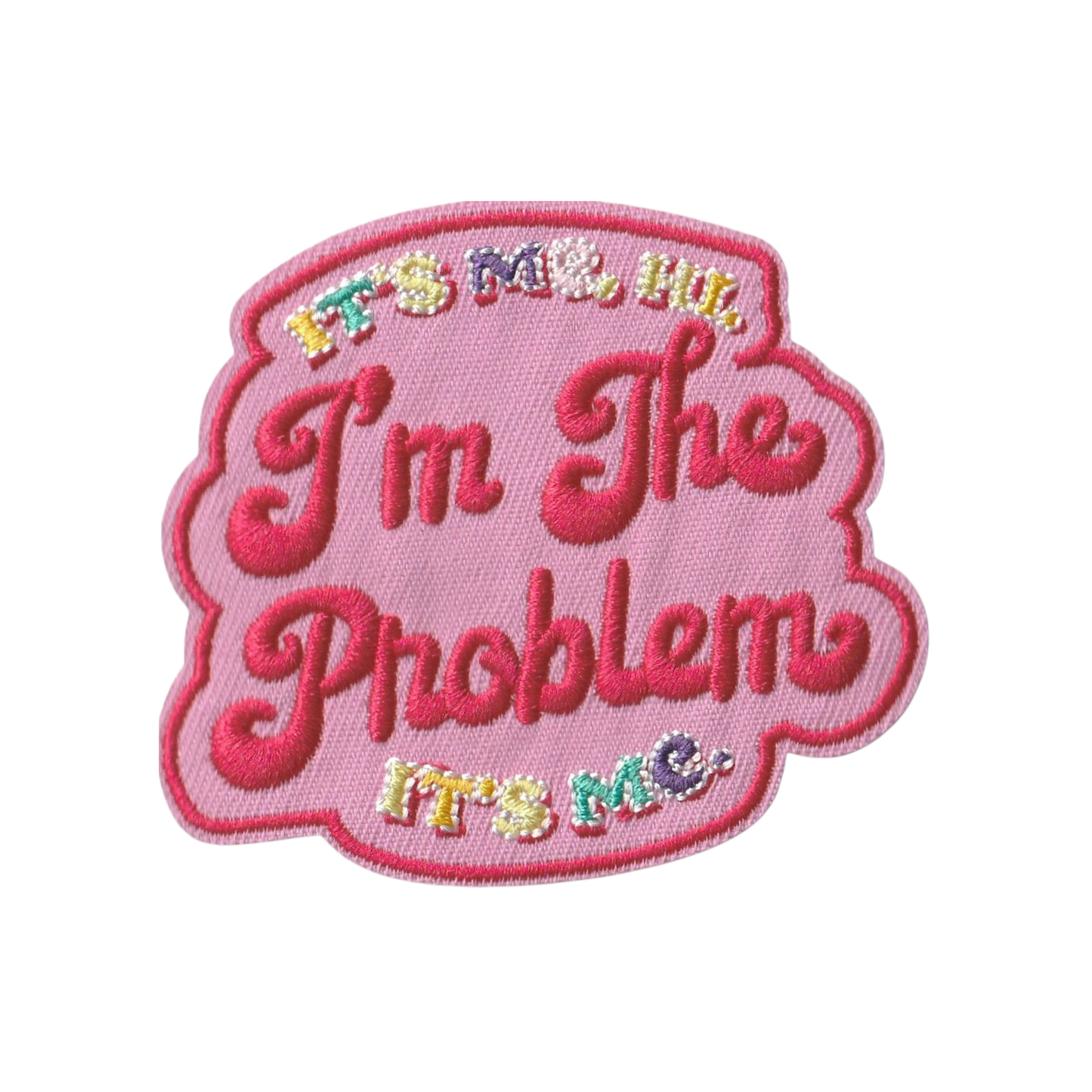 I'm the Problem Patch