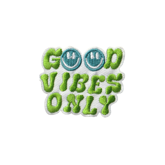 Good Vibes Only Patch